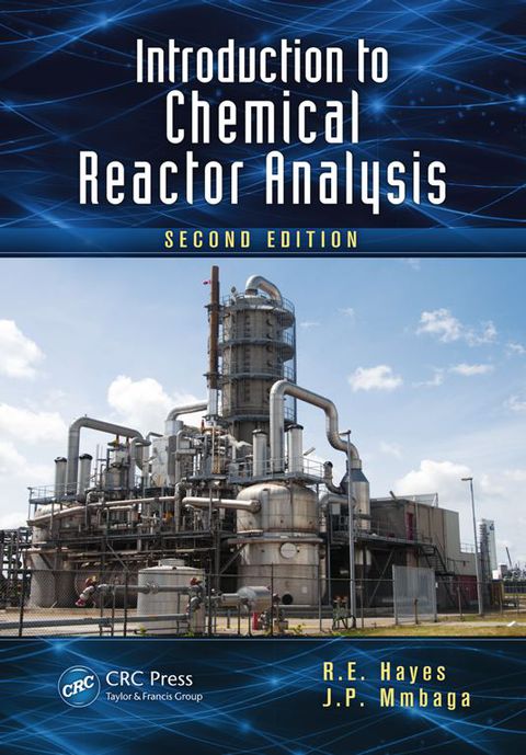 Introduction to Chemical Reactor Analysis